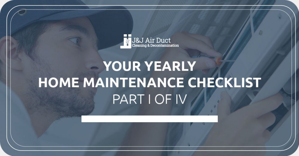 Air Duct Cleaning, LV Home Maintenance Checklist, Part I