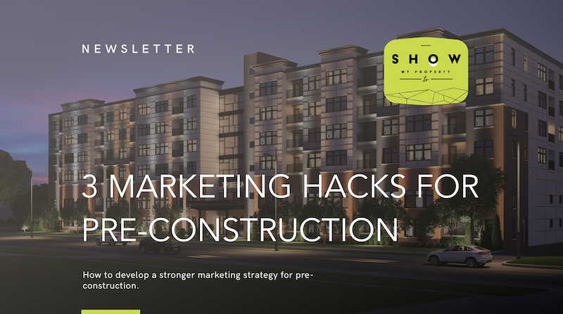 pre-construction marketing hacks