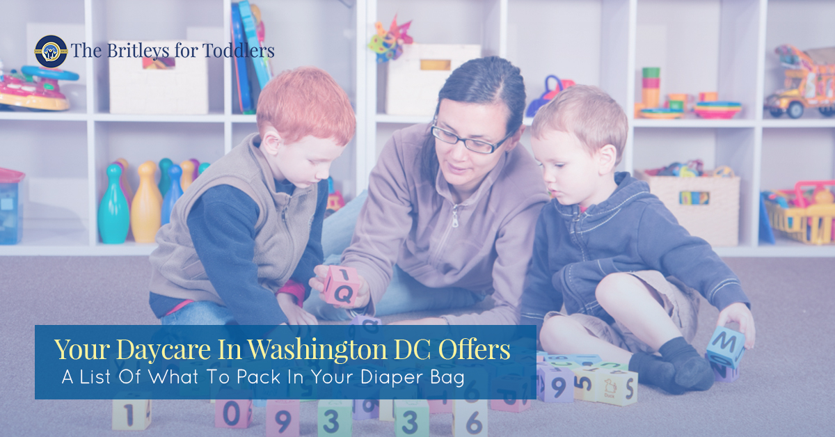 Daycare Washington DC What To Pack In A Diaper Bag