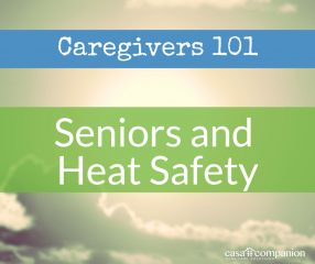 Casa Companion Seniors Heat Safety