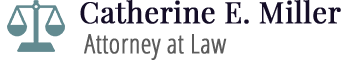 Catherine E. Miller- Attorney At Law