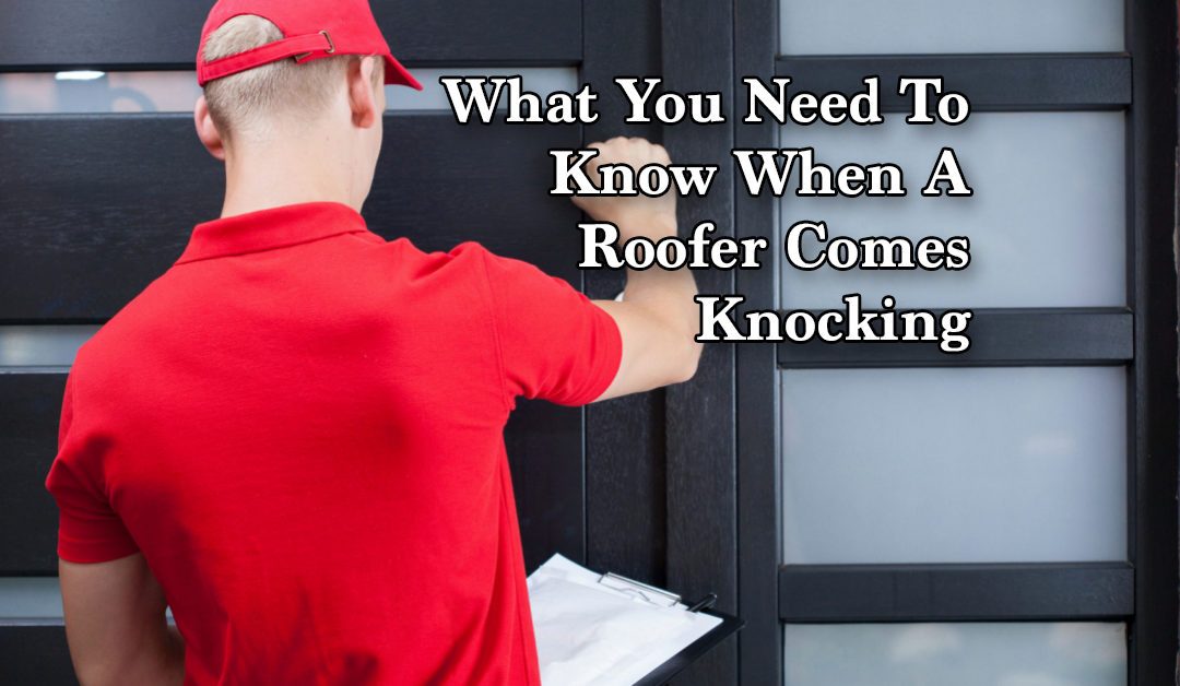 What To Know When A Roofer Comes Knocking On Your Door Denali Roofing