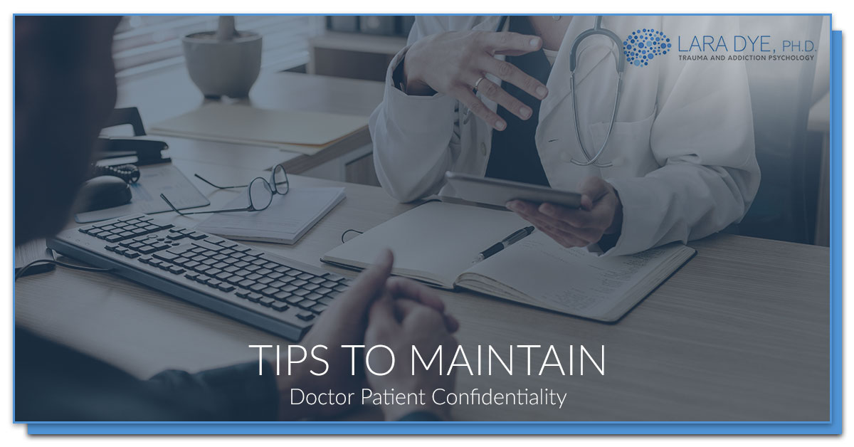 Clinical Psychologist Austin Doctor Patient Confidentiality Explained