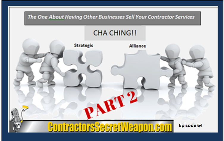 part-2-having-other-business-sell-your-contracting-services-contractor-marketing