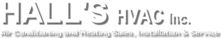 Hall's HVAC Inc.