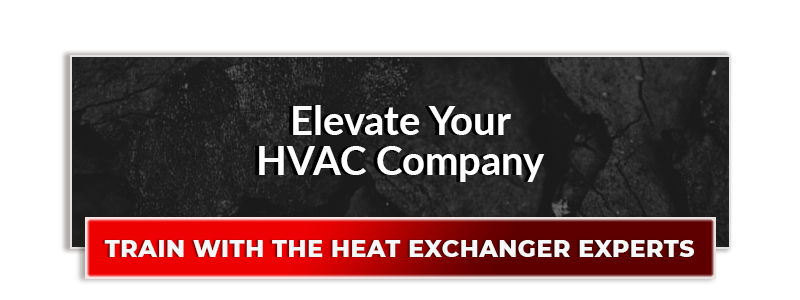 Elevate Your HVAC Company - Train with The Heat Exchanger Experts