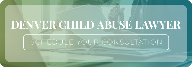 denver child abuse lawyer