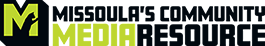 Missoula Community Media Resource