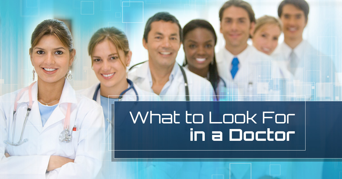 Primary Care Falls Church What to Look for in a Doctor