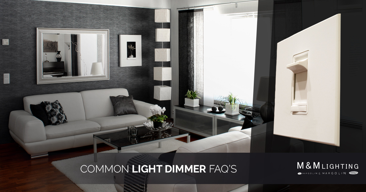 Interior Lights Texas Common Light Dimmer FAQ’s