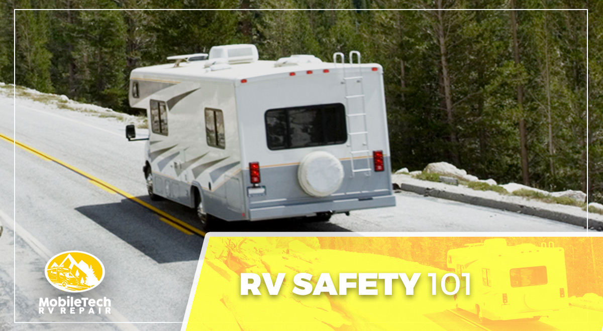 MobileTech RV Repair RV Safety 101