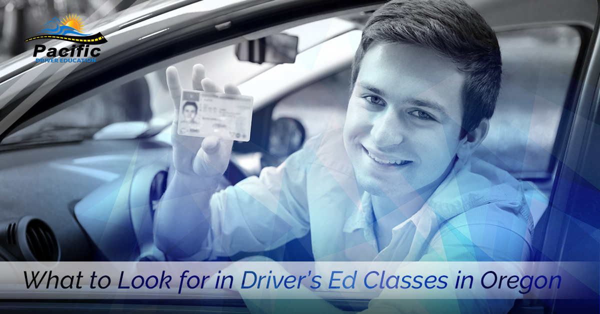 Driver’s Ed Classes In Oregon What To Look For Pacific Driver Education