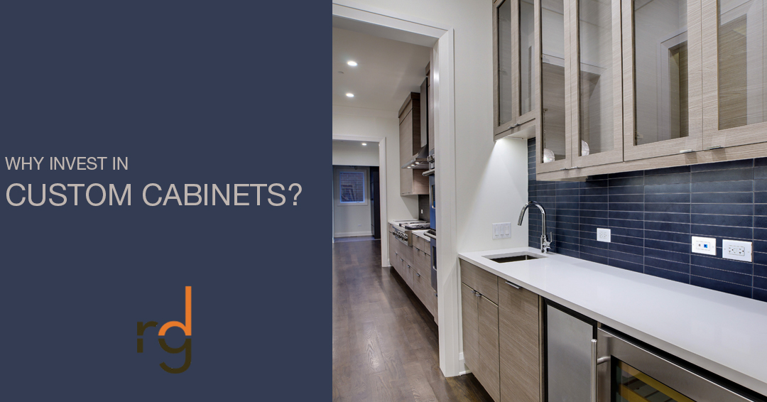 5 Reasons To Invest In Custom Cabinets Hire Rdgi For Custom