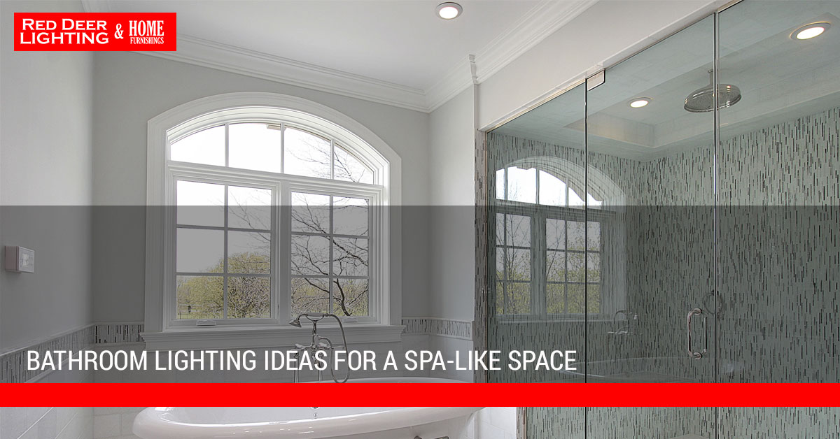home lighting fixtures red deer make your bathroom feel awesome