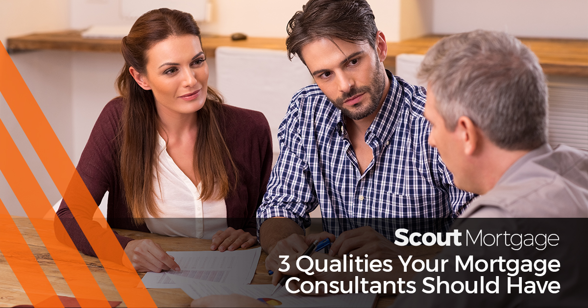 Scottsdale Mortgage Brokers 3 Qualities Your Consultant Should Have