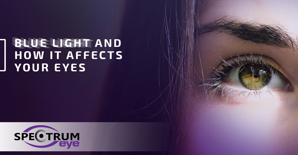 Optometrist Colorado Springs Blue Light and How it Affects Your Eyes