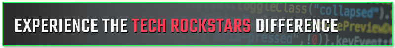 Experience The Tech Rockstars Difference Today