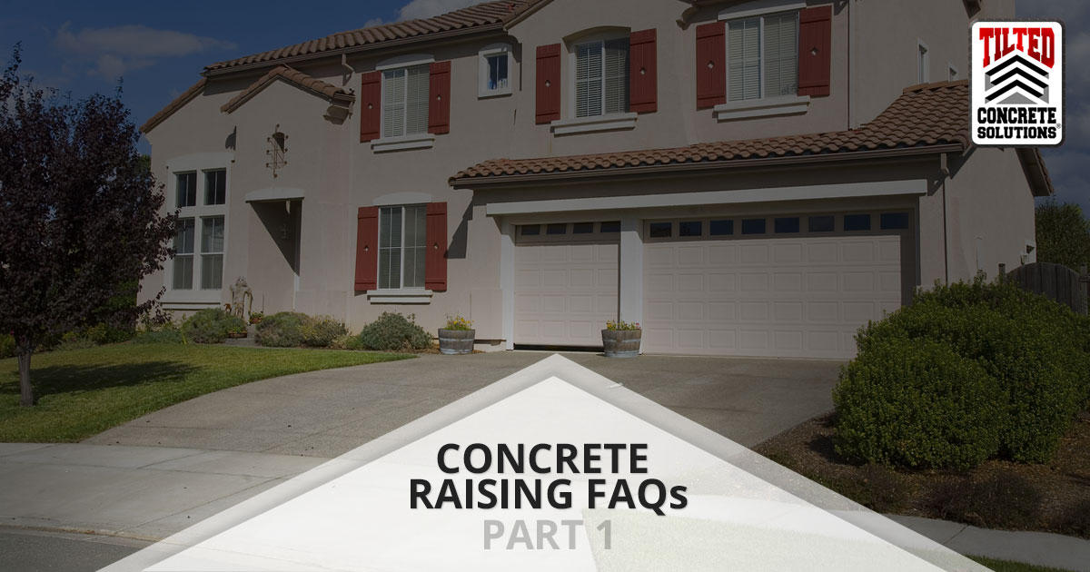 Cement Leveling Houston Concrete Raising FAQs — Part I