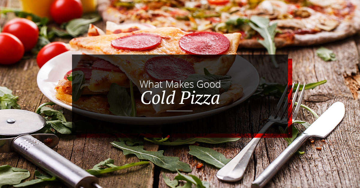 Pizza in Santa Fe What Makes a Good Cold Pizza