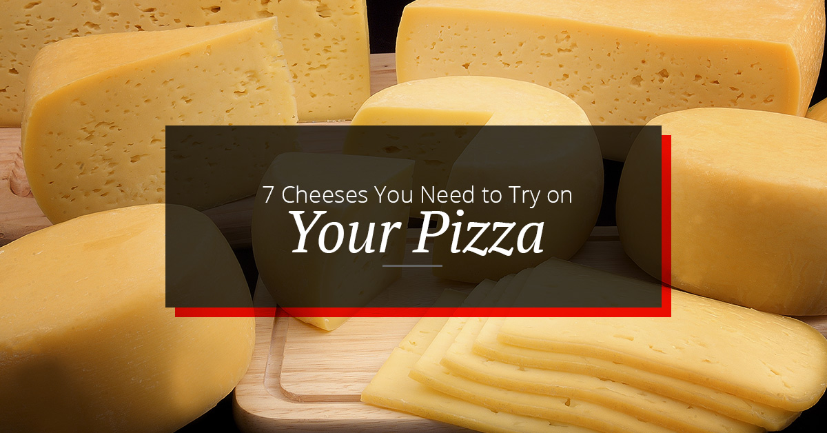 Pizza in Santa Fe 7 Cheeses You Need to Try on Your Pizza