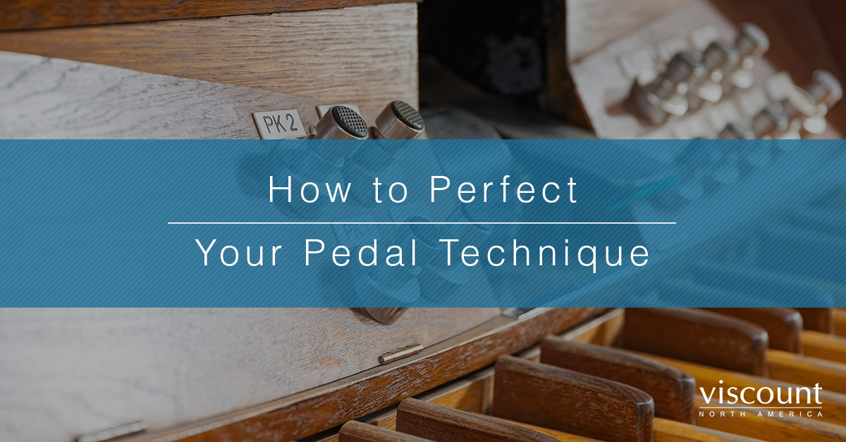 Digital Organ Perfecting Pedal Technique