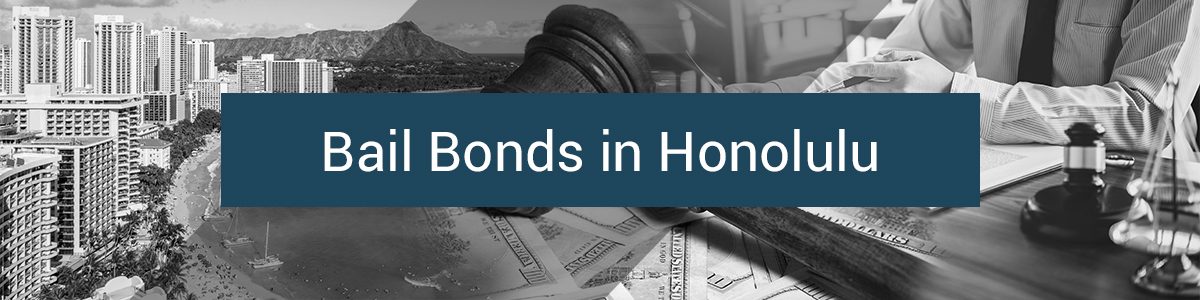 Bail Bonds in Honolulu